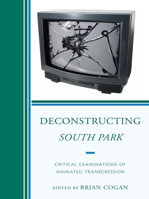 cover image of Deconstructing South Park